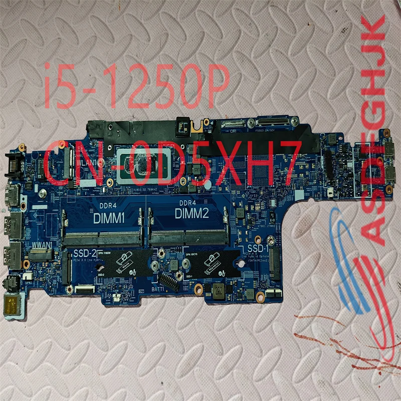 CN-0D5XH7 For DELL Latitude 5530 Laptop Motherboard 203102-1 i5-1250P 100% Full Tested