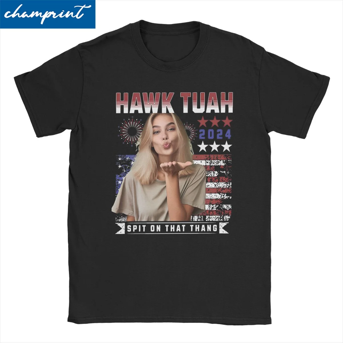 Hawk Tuah 24 Spit On That Thang Men Women's T Shirt Funny Tees Short Sleeve Crewneck T-Shirts Pure Cotton Printing Clothing