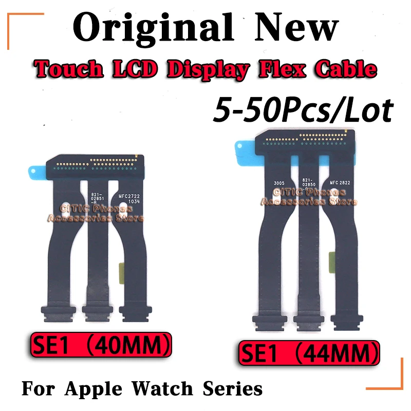 5Pcs-50Pcs/Lot New Original LCD Touch Display Screen Motherboard Connector Flex Cable For Apple Watch Series SE1 SE2 40mm/44mm