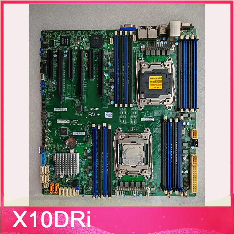 

For Supermicro Server Motherboard DDR4 V3V4 X10DRi