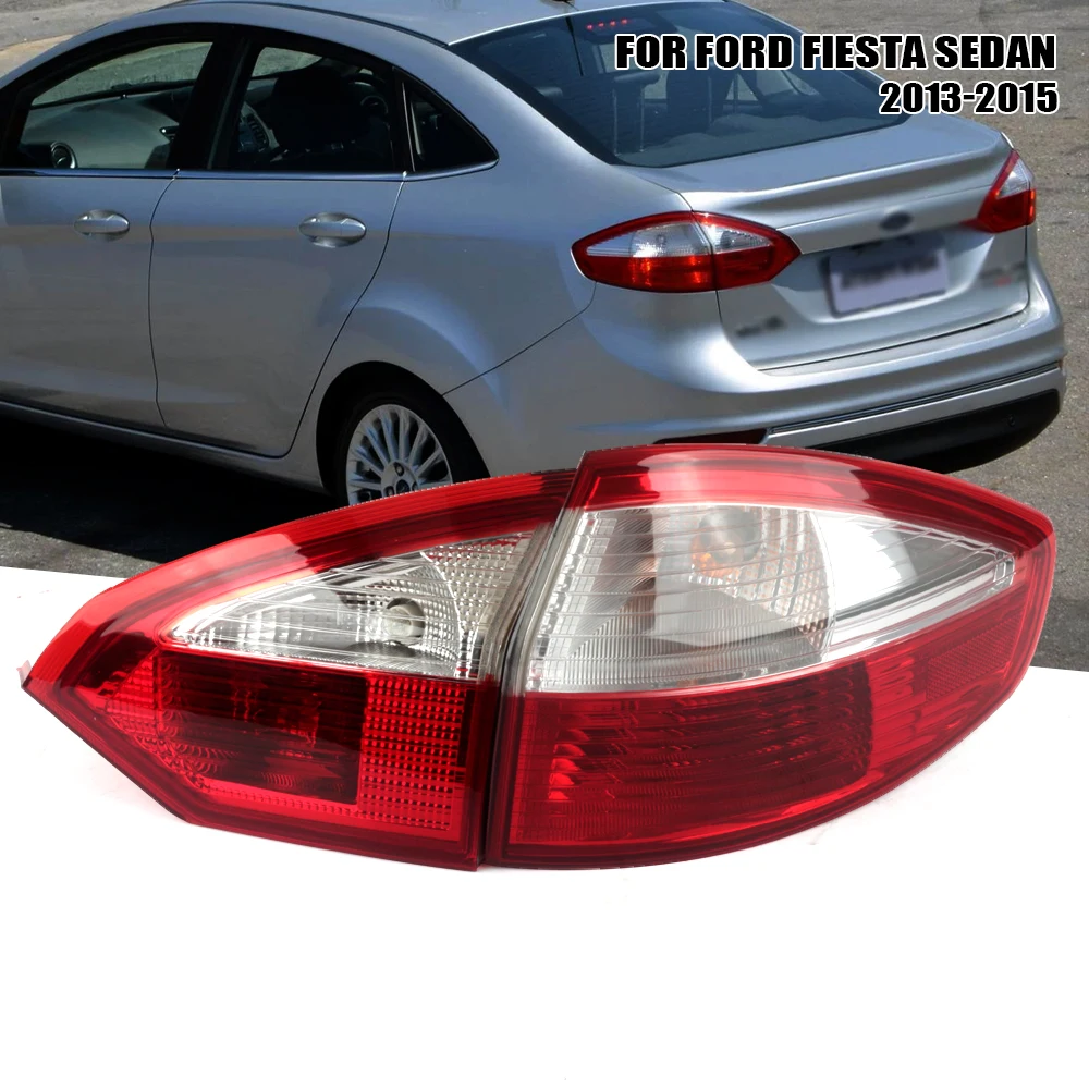 FOR Ford Fiesta Sedan 2013-2015 Left/Right Side Tail Lamp Rear Brake Light Lamp with - Exterior Auto Lighting Accessory