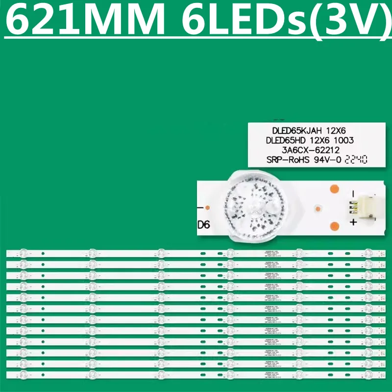 LED Backlight Strip For 65C9  SL65V3  LED46C45RQ US-65DLED-S4K DLED65HD 12X6 1003 E177671B/PEC BPM2V0 1733 DLED65KJAH 12X6 2005