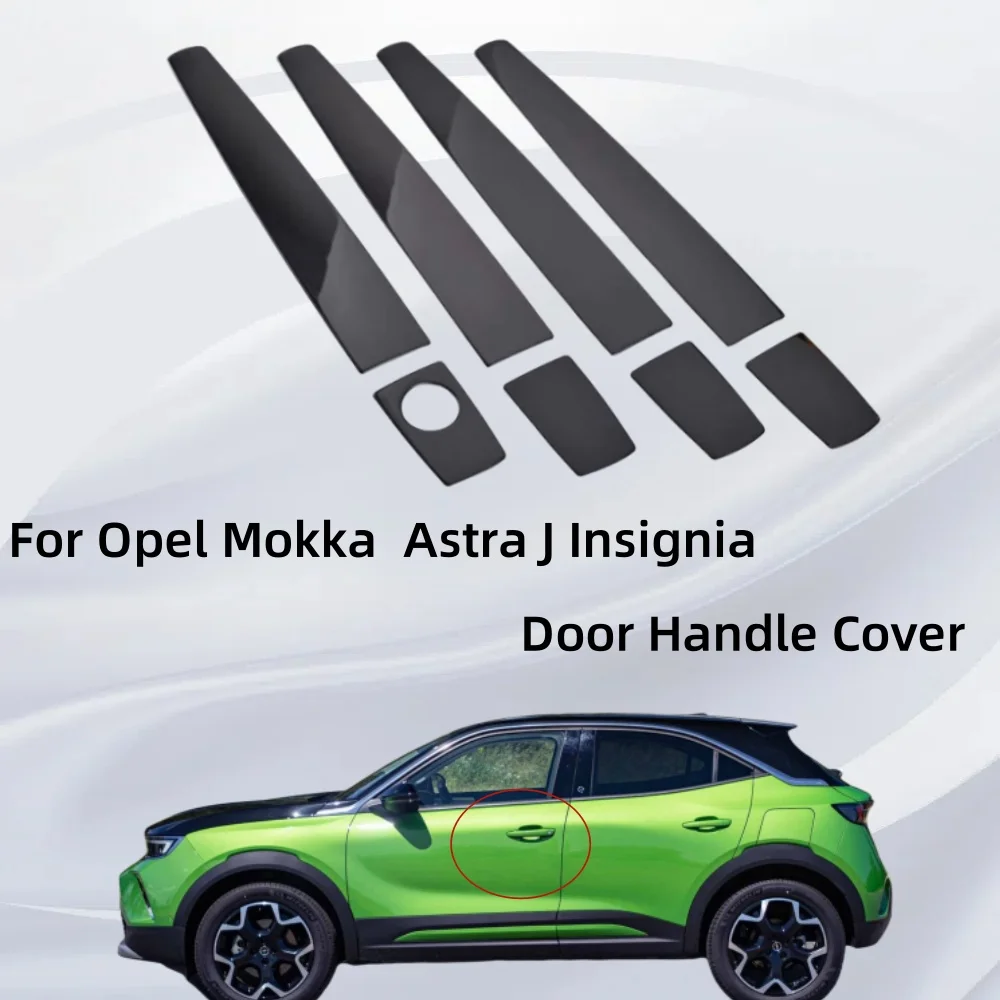 

Car Accessories Exterior Components Decorate Trim Paste Style For Opel Mokka For Astra J Insignia Door Handle Cover