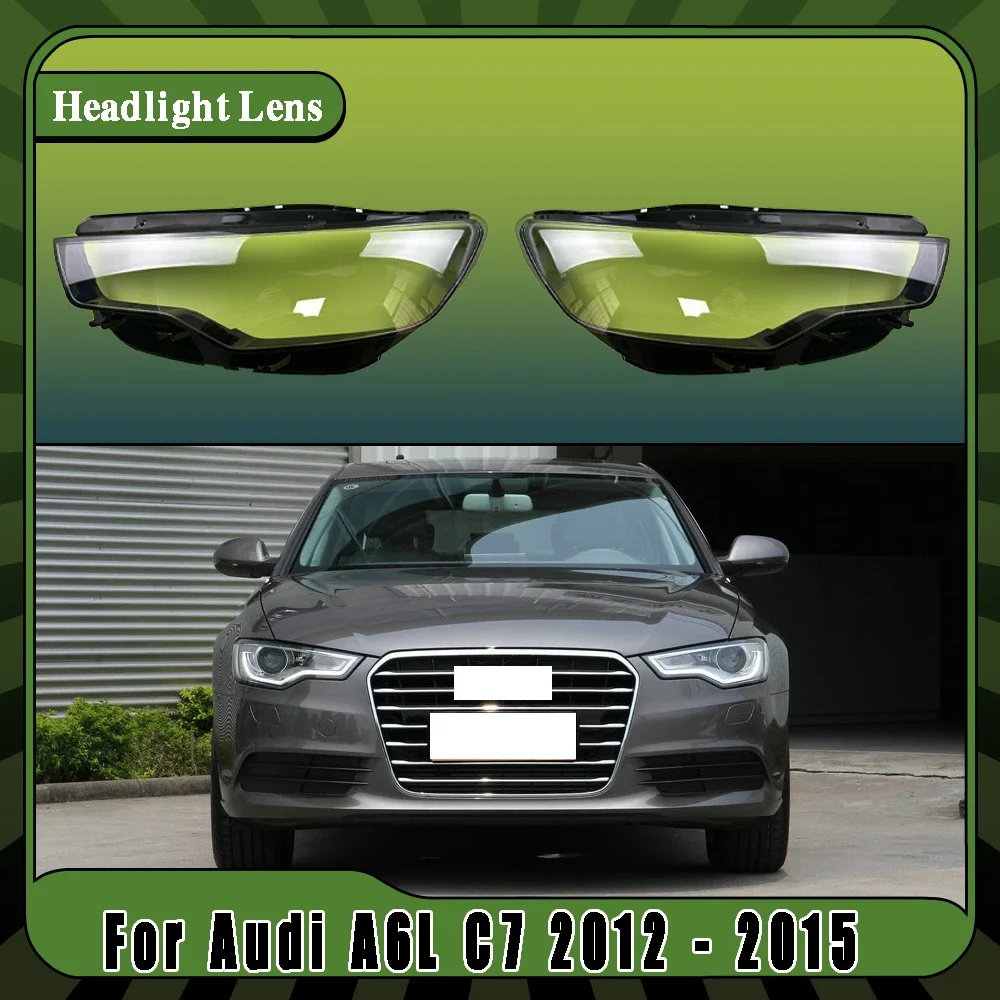 Car Headlight Lens Shell Headlamp Cover Plexiglass Lamp Shade Transparent Lampshade Housing For Audi A6L C7 2012 2013 2014 2015