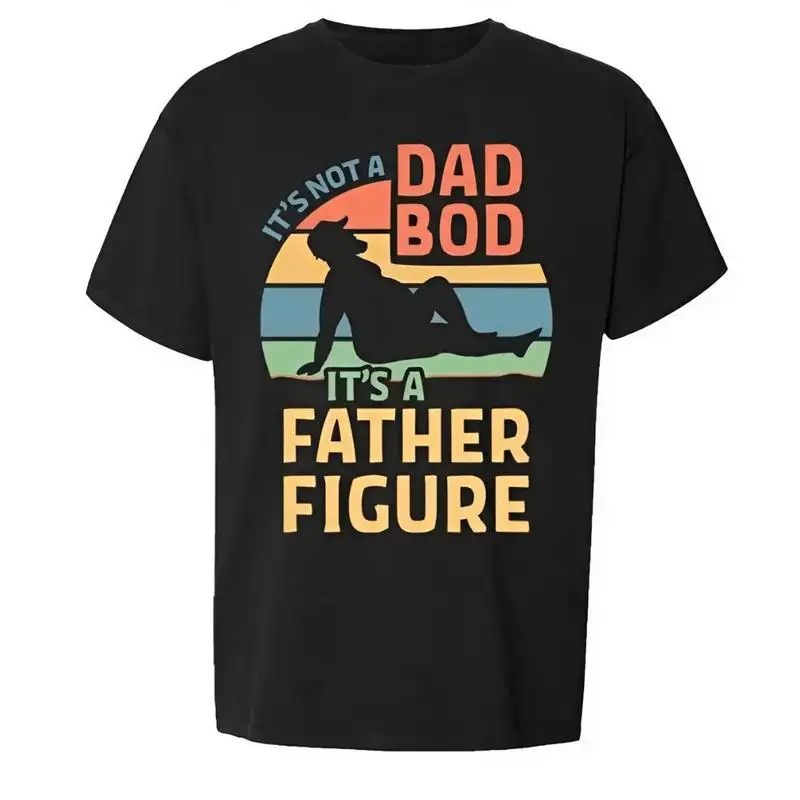 

Women's Gift For Dad T-Shirt "Not A Dad Bod It's A Father Figure" Funny Father's Day Humor Retro Present