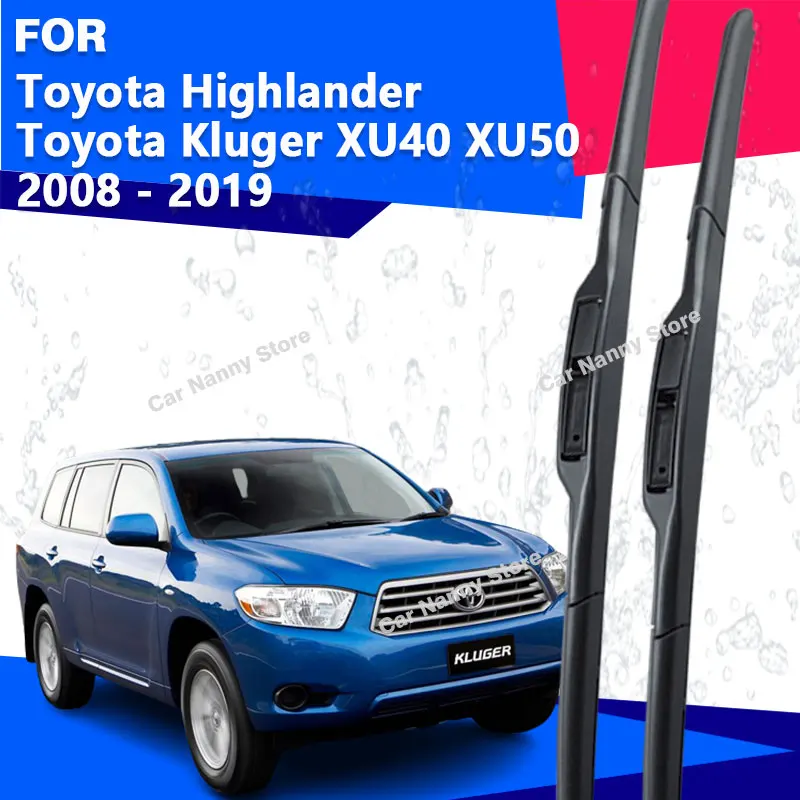 Щетки лобового стекла для Toyota Highlander Toyota Kluger XU40 XU50 2008-2019 автомобильные дворники резиновая полоса стеклоочистителя мягкие Щетки лобового стекла для Toyota Highlander Toyota Kluger XU40 XU50 2008-2019 автомобильные дворники резиновая полоса стеклоочистителя мягкие