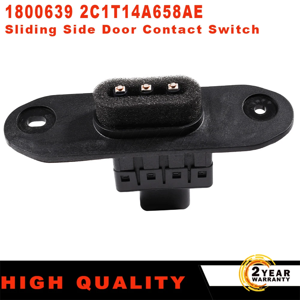 Suitable For Ford Transit Custom Transit MK6 2000-2006 MK7 2006-2014 Sliding Side Door Contact Switch 2C1T14A658AE 1800639