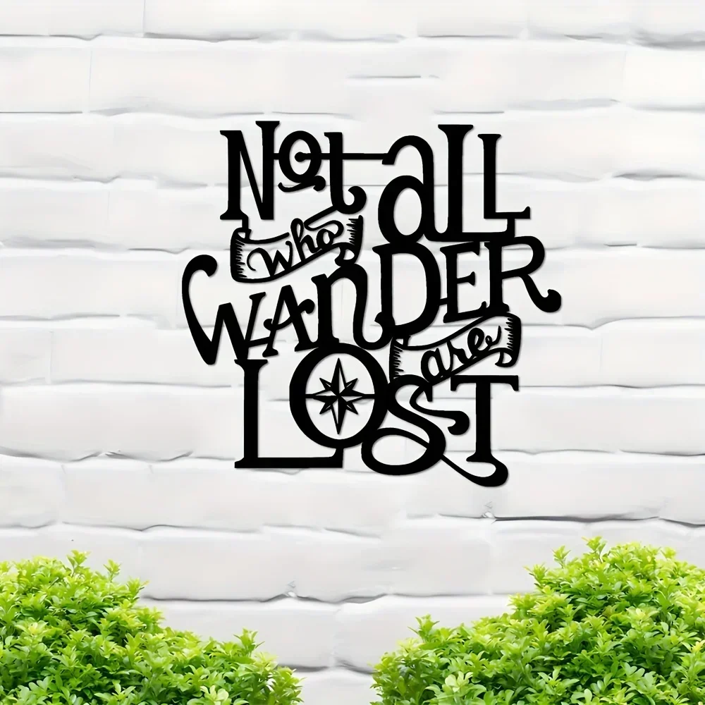Not All Who Wander Are Lost