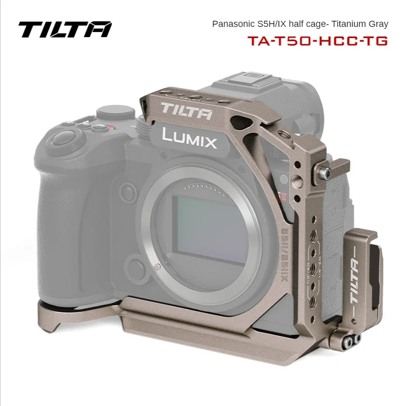 TILTA TA-T50-FCC-B Camera Cage for PANASONIC S5 II / IIX camera TA-T50-HCC-B Half cage dslr rig cage Bracket