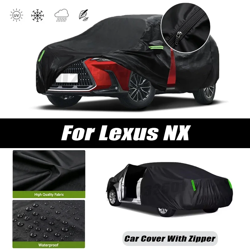 For Lexus NX Car Covers Outdoor Waterproof Sun Rain Snow Protection UV Car Zipper Design Car Cover Accessories