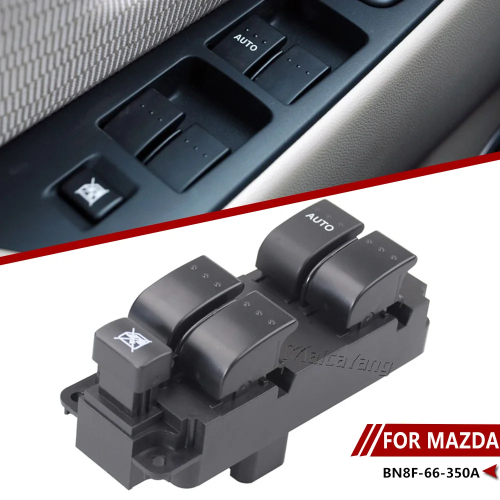 For 2004-2009 Mazda 3 Power Windows Switch, Left Driver Side Window Switch BN8F66350A Car Accessories