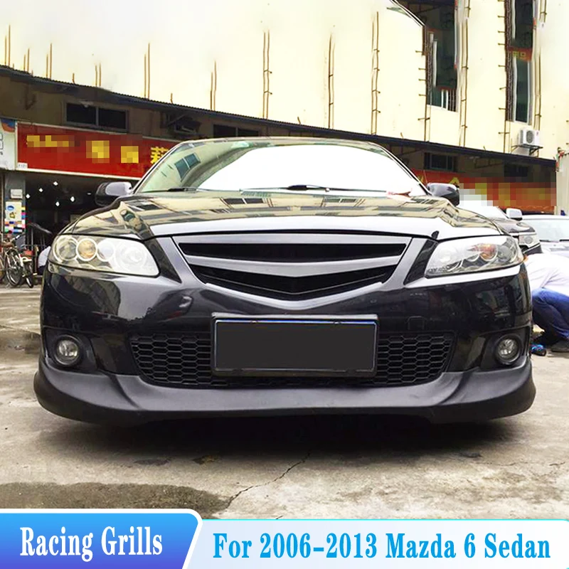 

For 2006--2013 Mazda 6 Front Bumper Grille Racing Grill Refitting Car Improved Grille ABS Material Tuning Body Kit Accessories