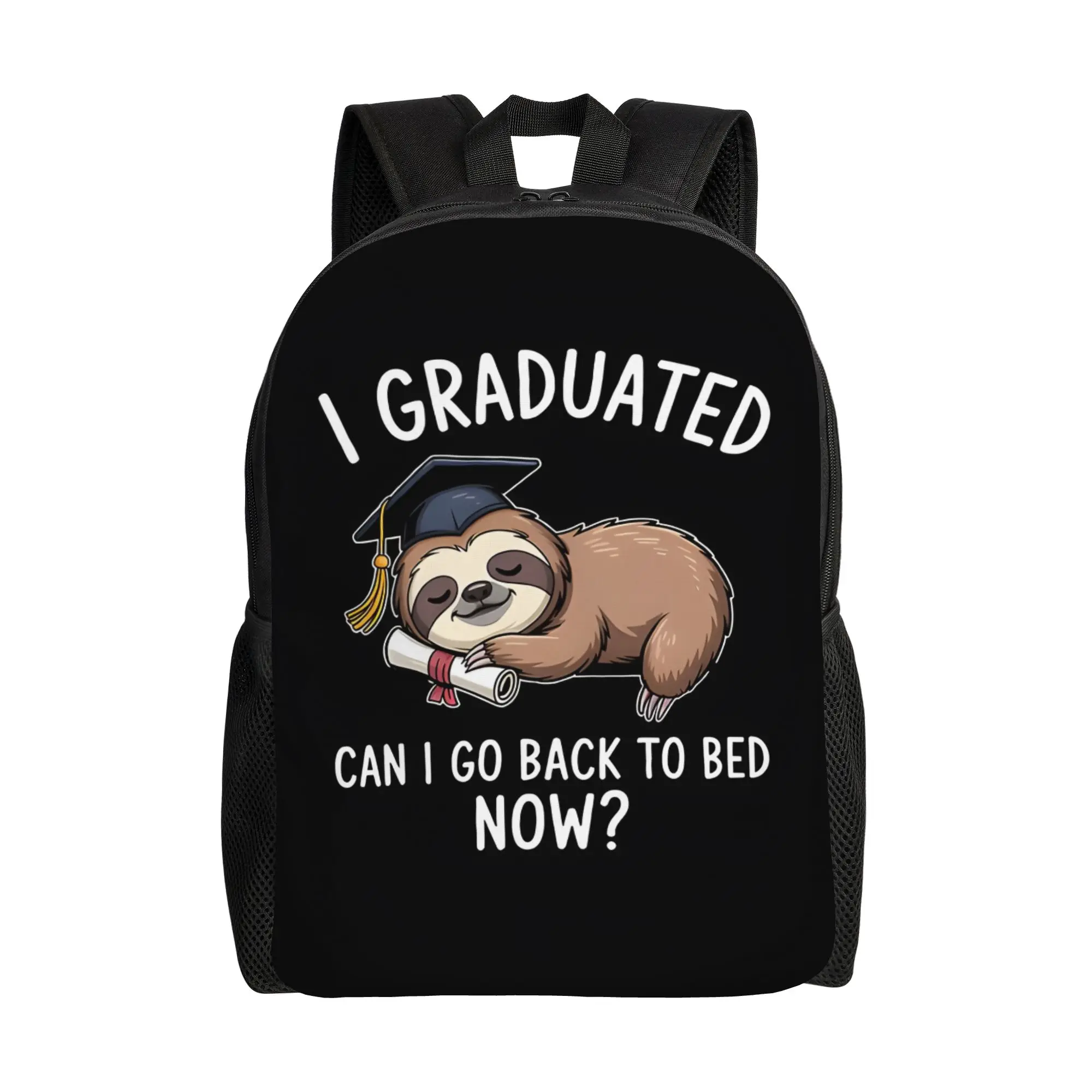 

I Graduated Can I Go Back To Bed Now Graduation Schoolbag Ladies Daily mochila Large Capacity Laptop Bag For Graduates Gift