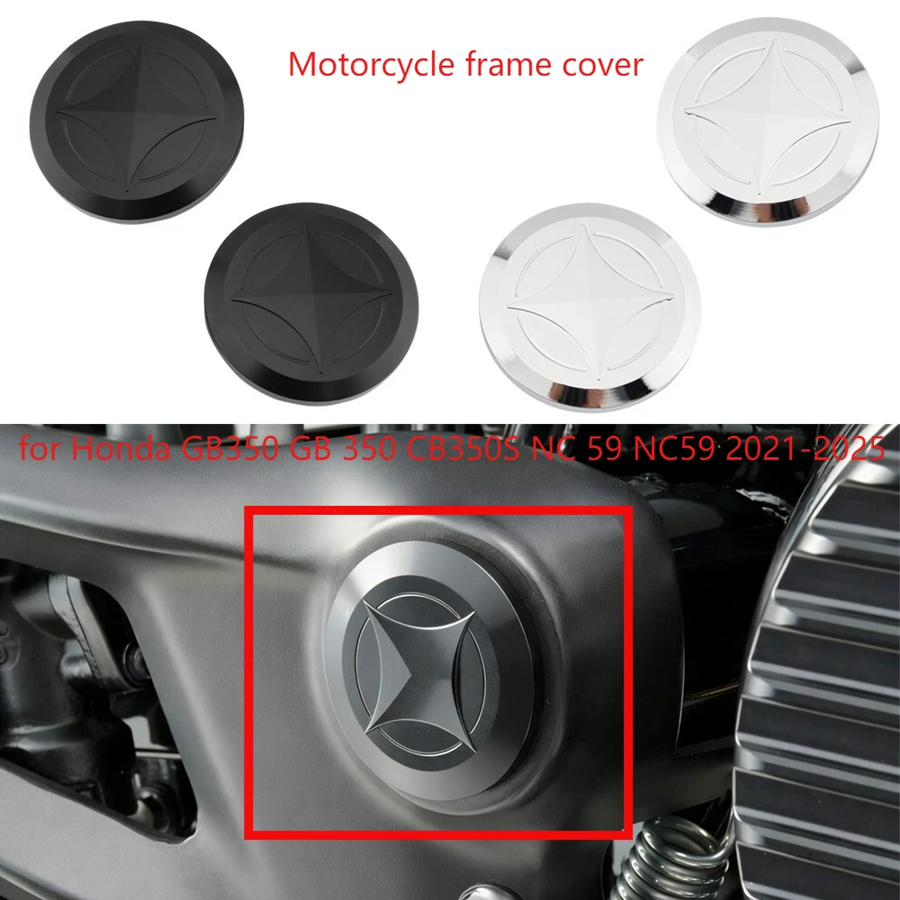 

Motorcycle frame cover decorative cover dust plug Frame Hole Plug for Honda GB350 GB 350 CB350S NC 59 NC59 2021 2022-2024 2025