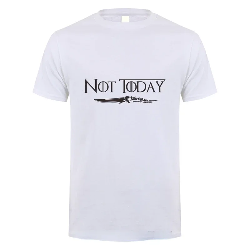 Not Today Arya Stark T Shirt Men Vintage Funny Classic Printed T-shirt Leisure Fitness Exercise Male Short-sleeve Camisetas new