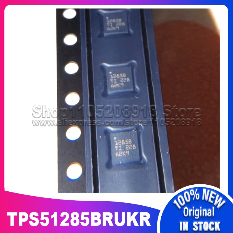 

10 ~ 100 шт./лот TPS51285BRUKR TPS51285BRUKT TPS51285 1285B WQFN20 100% новый спотовый запас