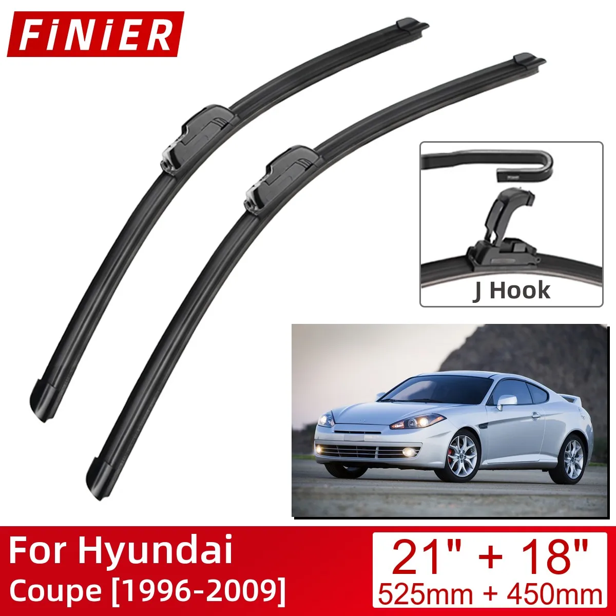 

For Hyundai Coupe 1996-2009 21"+18" Car Accessories Front Windscreen Wiper Blade Brushes Wipers U Type J Hooks 2009 2008 2007