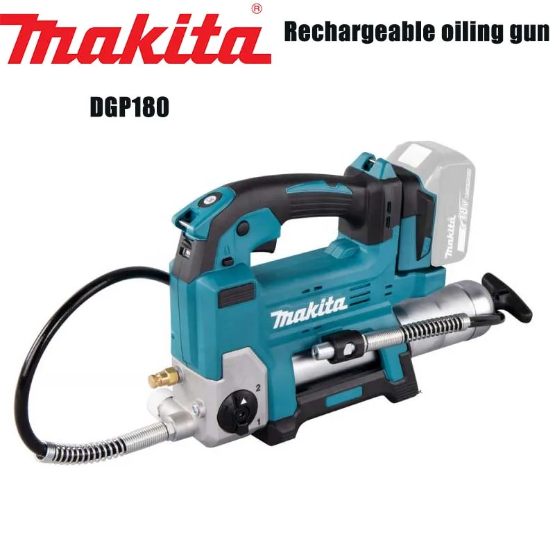 Makita DGP180 Rechargeable Oil Injection Gun Lithium Portable Grease Gun Bare Machine Without Battery and Charger