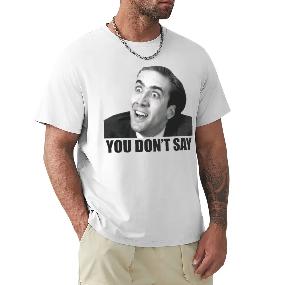 Nicolas Cage Meme for Sale Crewneck T-shirt Move T-shirts Funny Graphic Funny Joke Home Eur Size