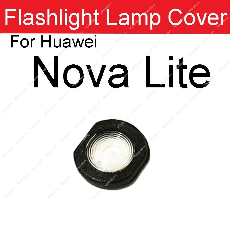 Back Rear Flash Light Cover For Huawei Nova Lite 5 7 8 Pro 2S 3 3i 3e 4E 6Se 7Se 7i 8Se Back Flashlight Lamp Shell Holder Parts