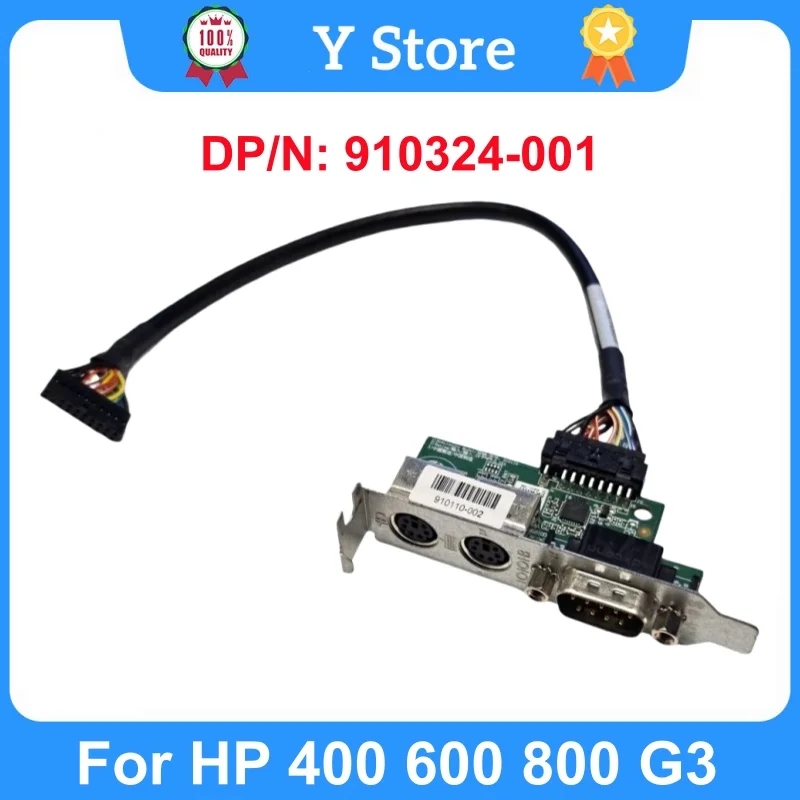 Y Store para HP 400 600 800 G3 PS2 tarjeta de puerto serie tarjeta adaptadora de perfil bajo puerto serie COM 910324-001 910110-002 910110-001