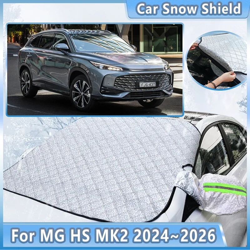

Car Snow Shield For MG HS EHS MK2 2024 2025 2026 Front Windshield Sunshade Anti-frost Snowproof Cover Protection Auto Accesories