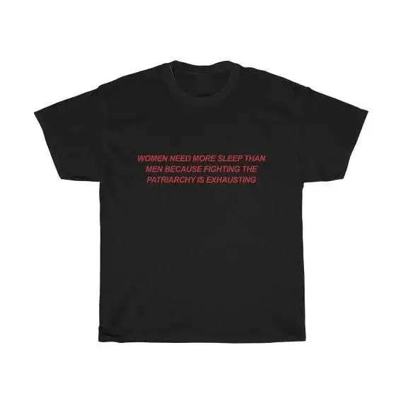 Women Need More Sleep Than Men Graphic T-shirt Round Neck T Shirt Unisex Summer Tshirt Men Women Casual Tops Short Sleeved Shirt