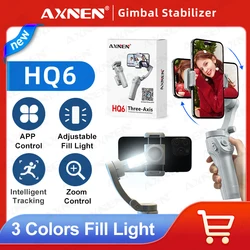 Gimbal AXNEN HQ6 para smartphone, gimbal portátil de 3 eixos, com rastreamento inteligente, luz de preenchimento, zoom, estabilizador para iPhone Android