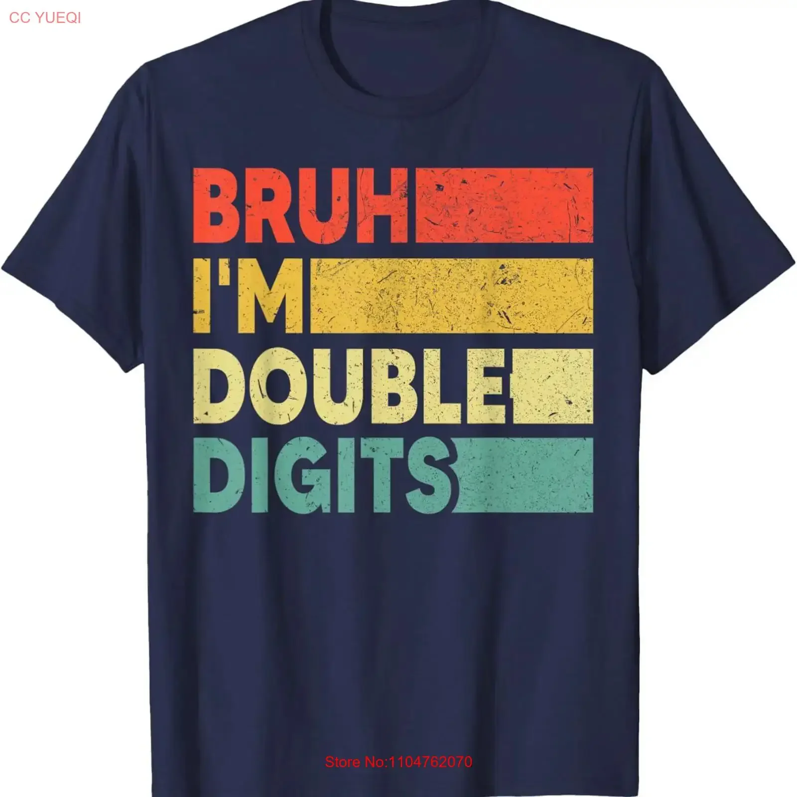 10th Birthday Bruh I'm Double Digits 10 Year Old T Shirt  vintage Washed Comfortable Slightly Stretched Unisex fashion graphic