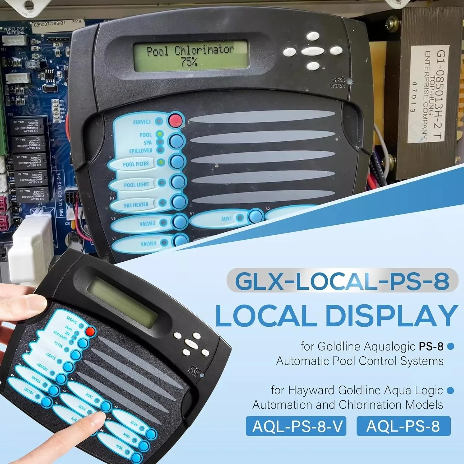 GLX-Local-PS-8 Local Display and Keypad for Hayward Goldline Aqua Logic Automation and Chlorination Models AQL-PS-8-V, AQL-PS-8,