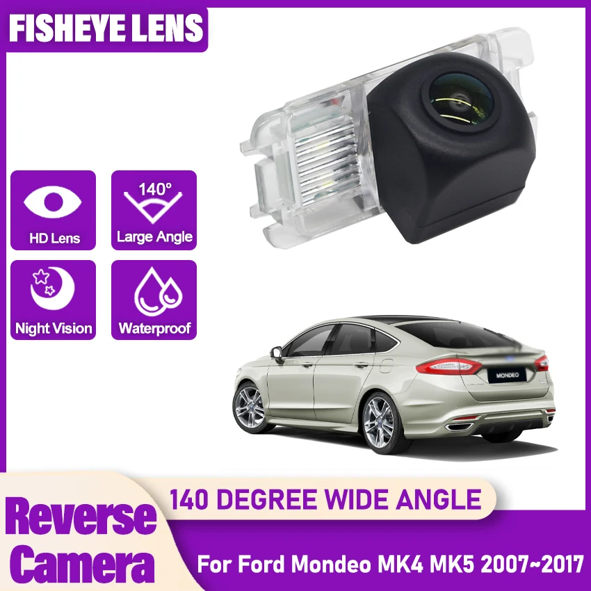 CCD HD Fisheye Lens Rear View Camera For Ford Mondeo MK4 MK5 2007 2008 2009 2010 2011 2012 2013 2014 2015 2016 2017 Car Monitor