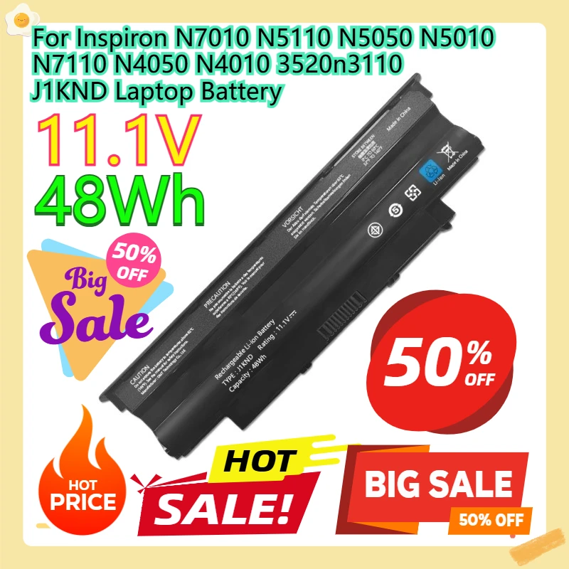 

Для Inspiron N7010 N5110 N5050 N5010 N7110 N4050 N4010 3520n3110 J1KND аккумулятор для ноутбука 11,1 В 48 Втч