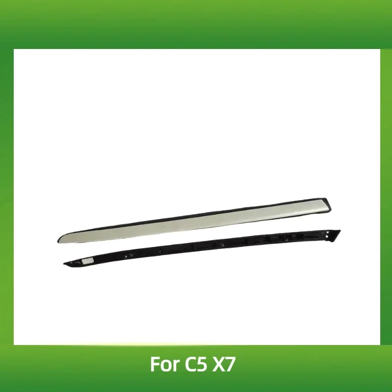 Fit for Citroen C5 X7 Front windshield pressure strip front windshield pressure strip