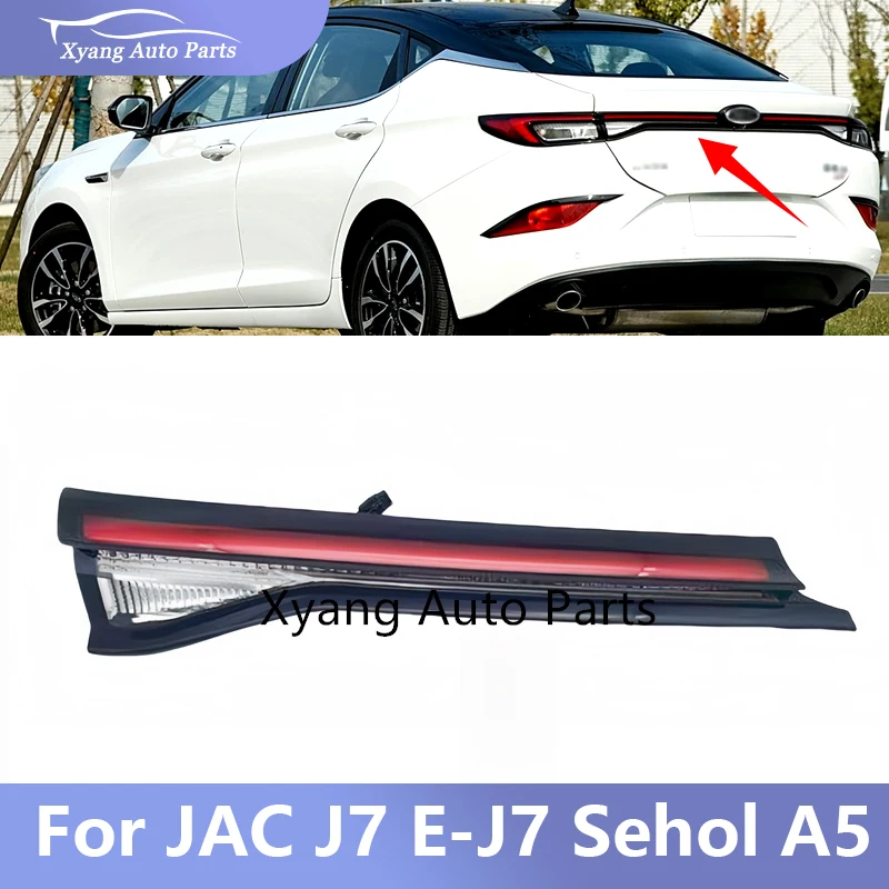 Rear Bumper Inner Brake Light Taillights For JAC J7 E-J7 Sehol A5 4133300U7300 4133400U7300 4133300U7313 4133400U7313