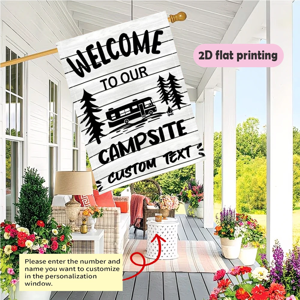 1pc double-sided Customizable Campsite Garden flag personalized custom text courtyard decoration 30*45cm(12x18in)