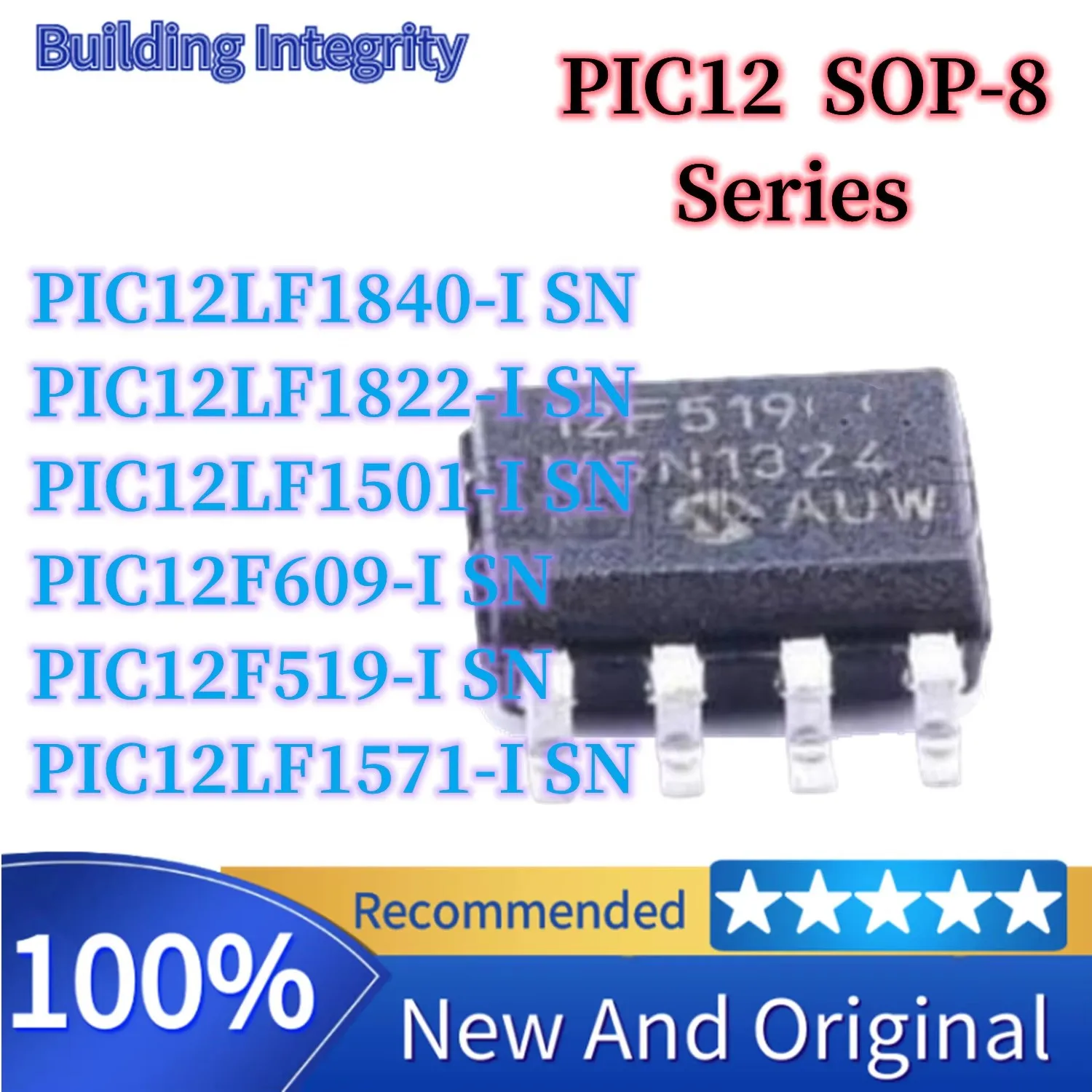 PIC12F519-I PIC12F609-I PIC12LF1501-I PIC12LF1571-I PIC12LF1822-I PIC12LF1840-I SN SOO-8 Microcontroller IC chip