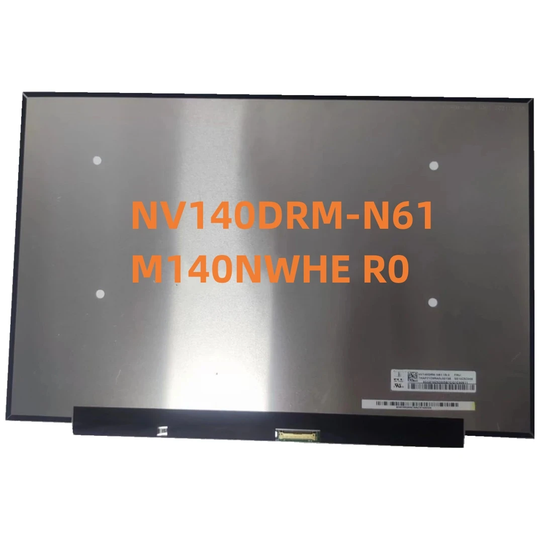 NV140DRM-N61 M140NWHE R0 for Lenovo ideapad 5 Pro-14ITL6 5 Pro 14ACN6 Laptop LCD screen 5D10Z52008/5D10Z52010 Matrix LCD Screen