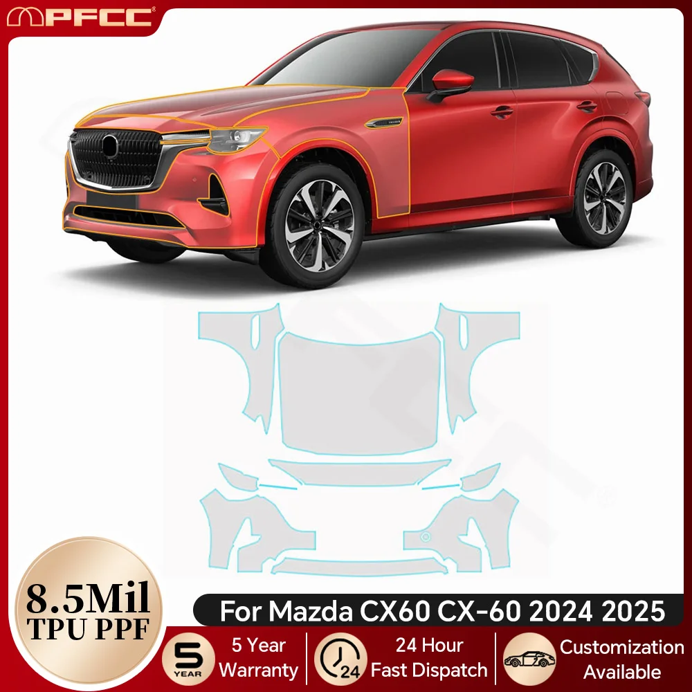 

For Mazda CX60 CX-60 2024 2025 8.5Mil TPU Paint Protection Film Pre-cut PPF Bra Car Body Anti-Scratch Clear Decal Bra Resistant
