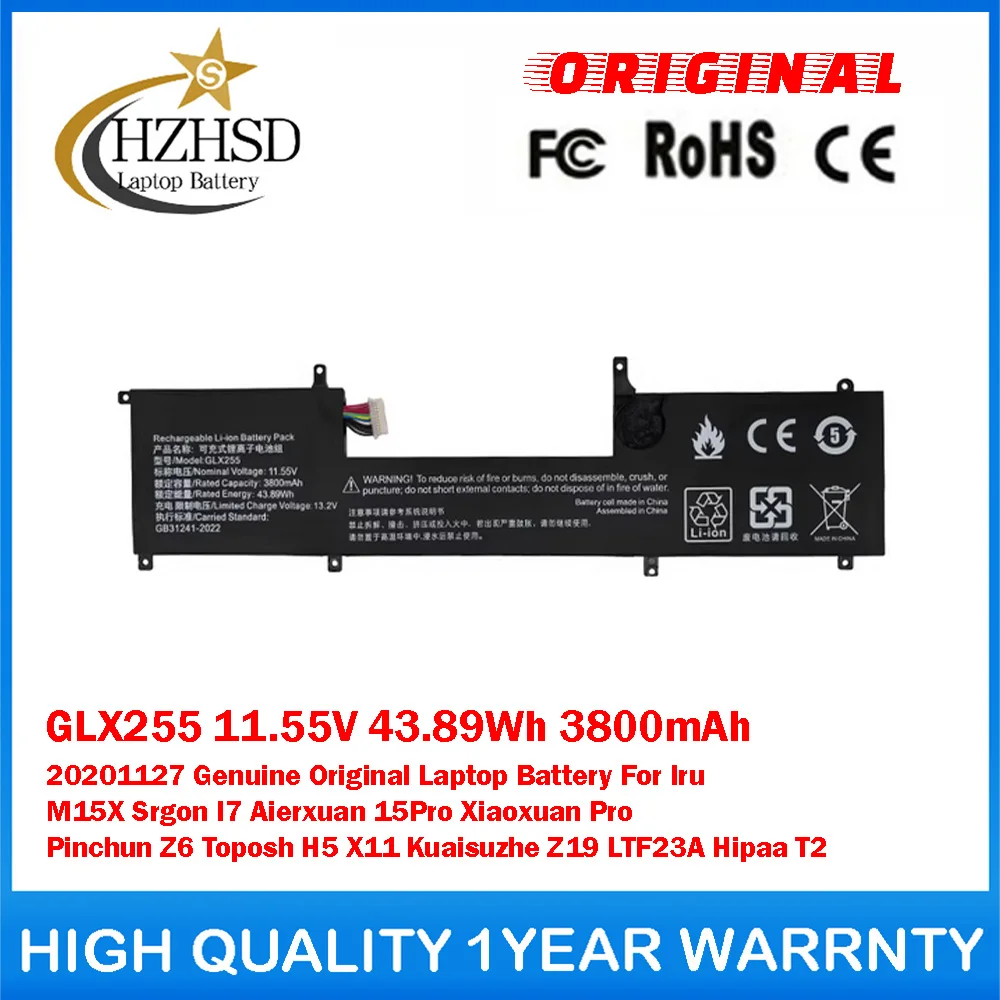 

GLX255 11.55V 43.89Wh 3800mAh 20201127 Genuine Original Laptop Battery For Iru M15X Srgon I7 Aierxuan 15Pro Xiaoxuan Pro Pinchun