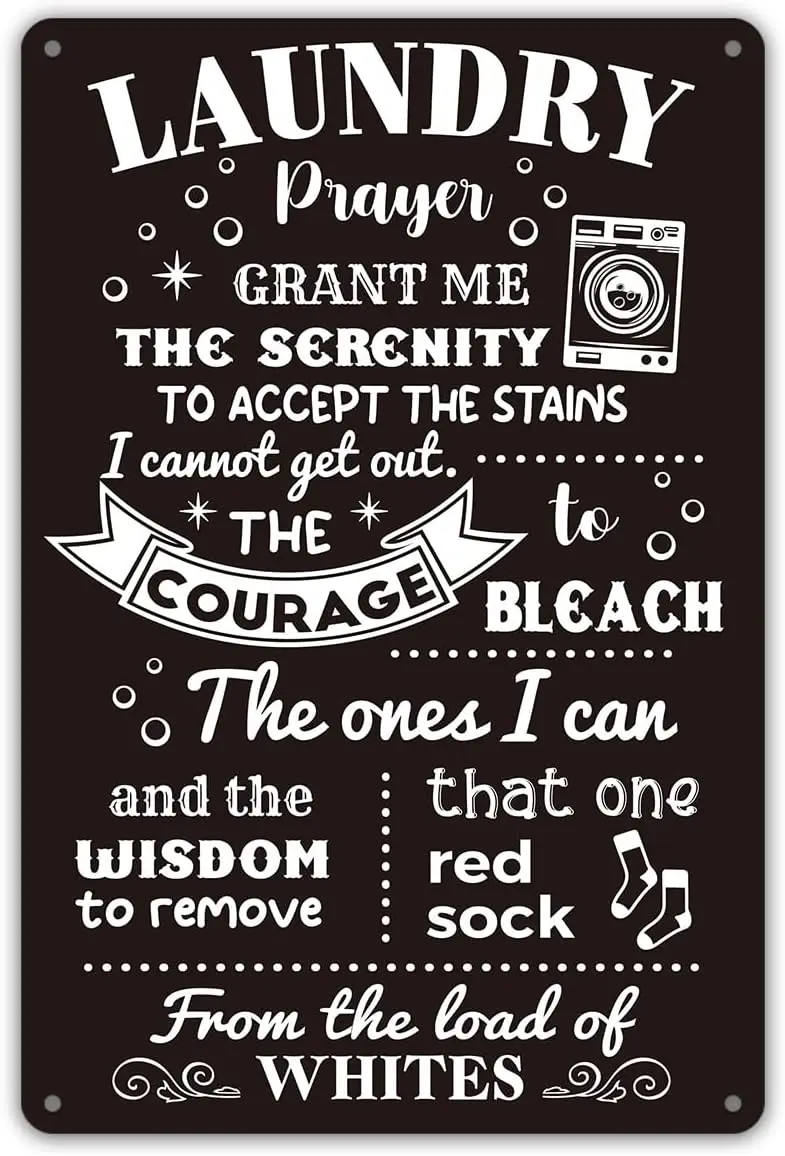 Laundry Room Quote Metal Tin Sign Wall Decor, Laundry Prayer Grant Me the Serenity to Accept Laundry Room Sign for Gifts Ti sign