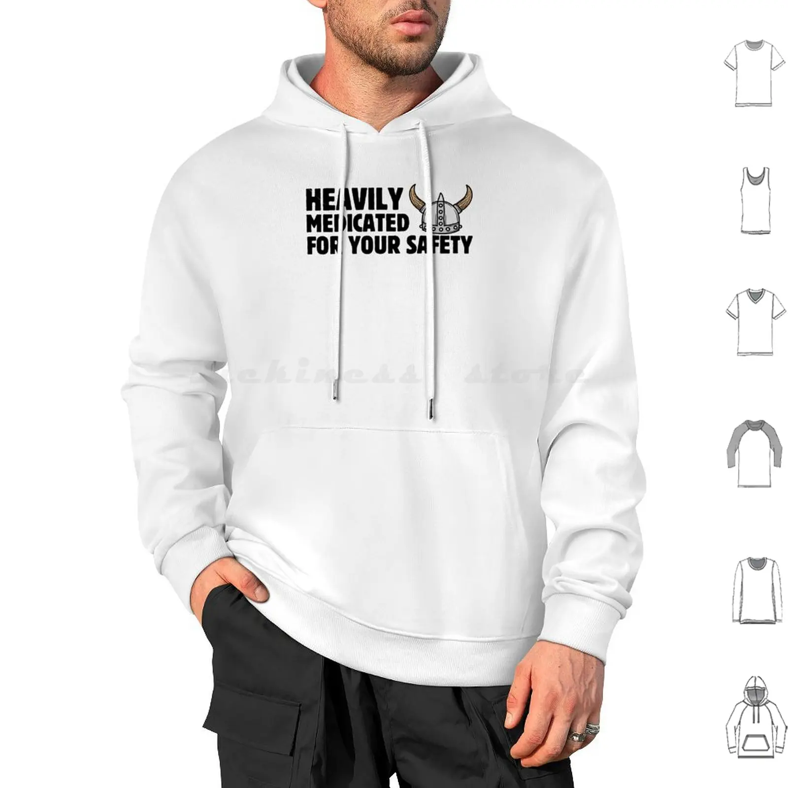 Heavily Medicated For Your Safty Hoodie cotton Long Sleeve Funny Humor Mens Funny Viking Helmet Funny Safety Memes