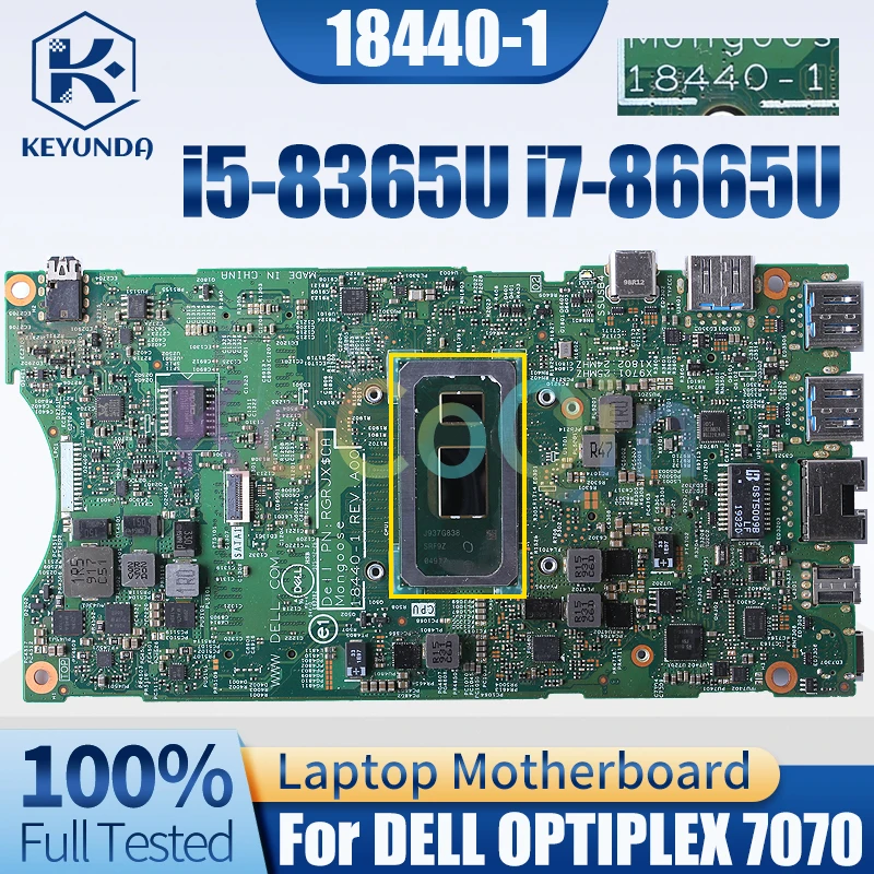 18440-1 For Dell OPTIPLEX 7070 Notebook Mainboard SRF9Z i5-8365U SRF9W i7-8665U 07Y5YR Laptop Motherboard Full Tested