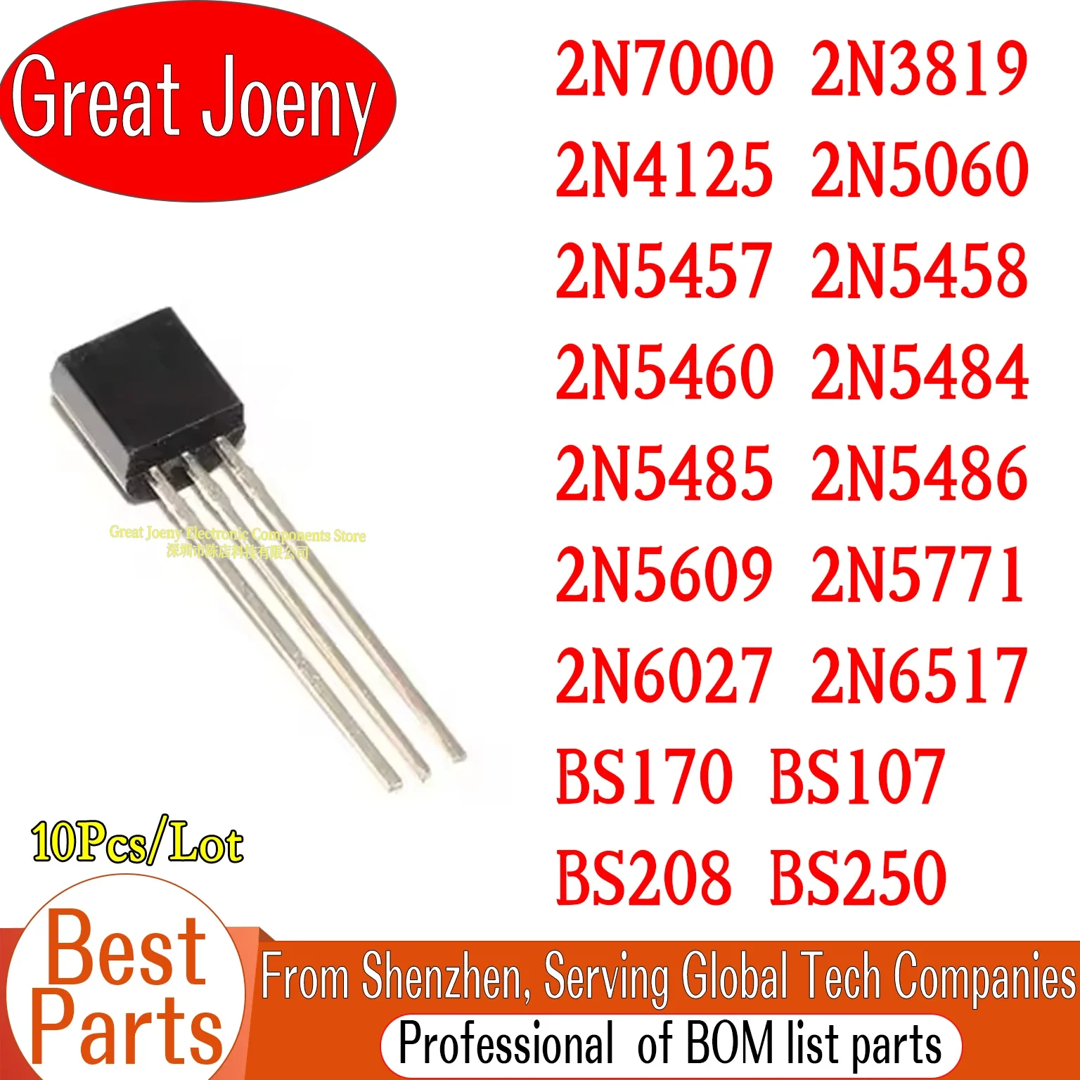 10pcs 2N7000 2N3819 2N4125 2N5060 2N5457 2N5458 2N5460 2N5484 2N5485 2N5486 2N5609 2N5771 2N6027 2N6517 BS170 BS107 BS208 BS250