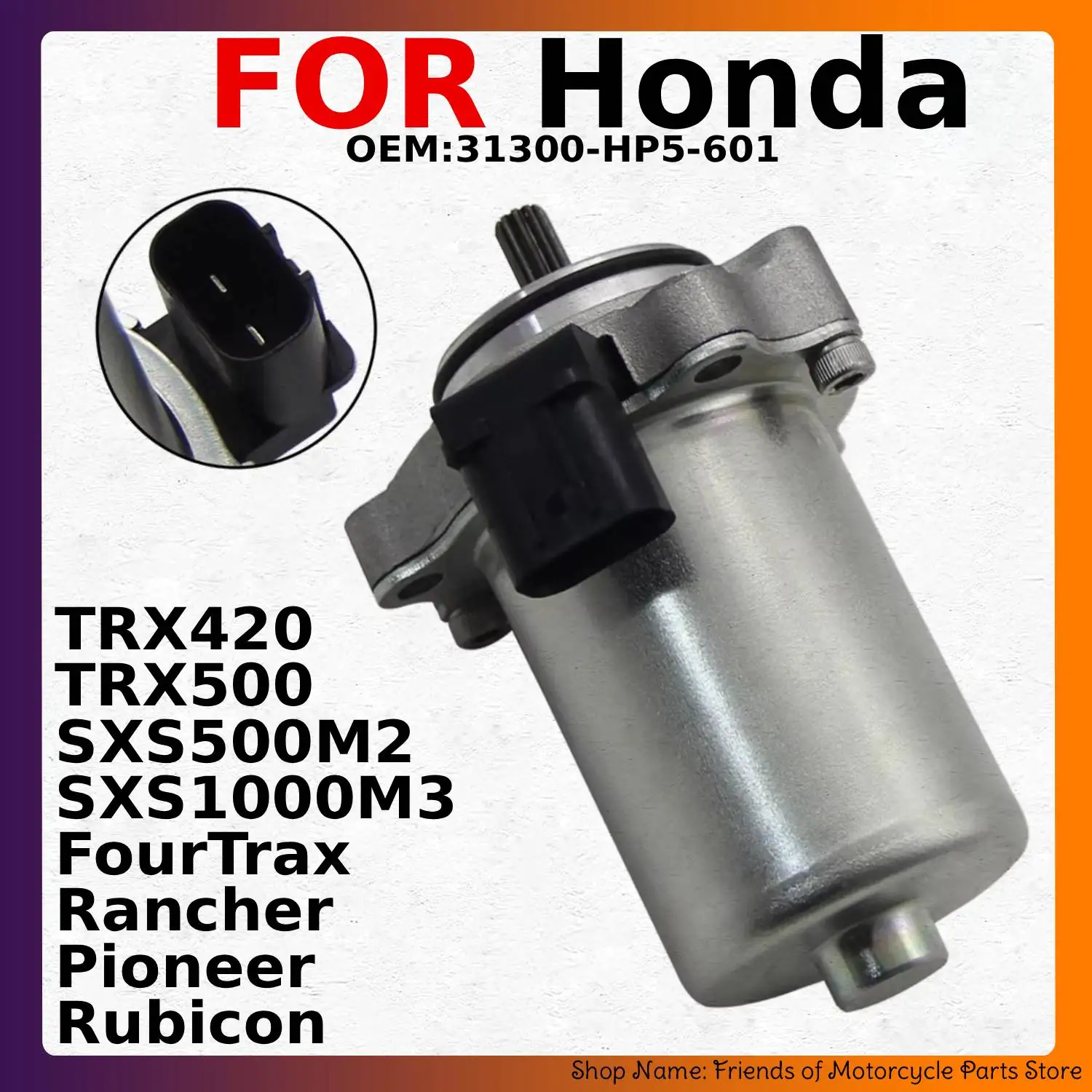 

Motorcycle Power Shift Control Motor For Honda TRX420FPE ES Rancher TRX420FPM TRX420FPA AT FourTrax 420 EPS OEM:31300-HP5-601