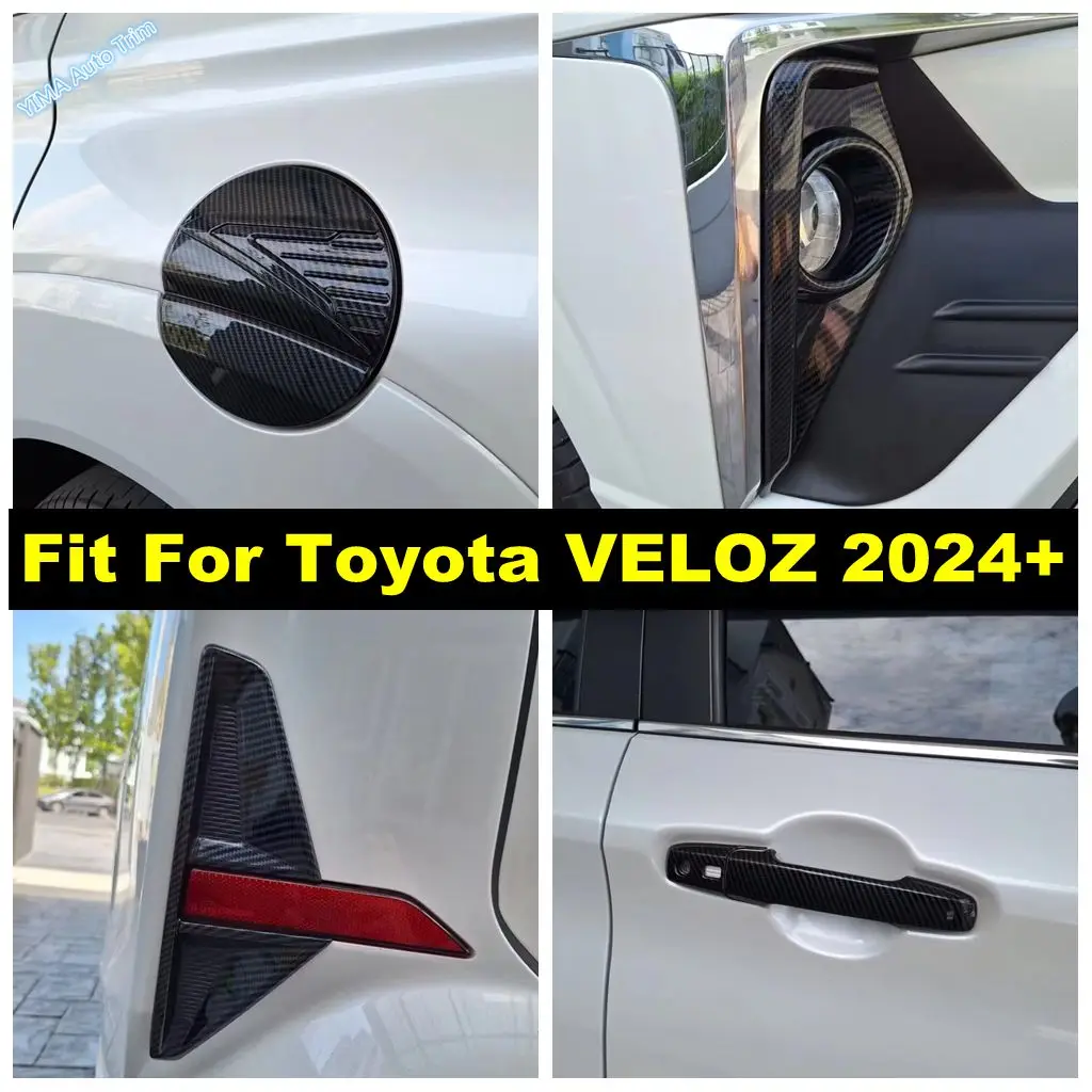 

Front Rear Fog Light / Door Handle Bowl / Rearview Mirror / Fuel Tank Cap Cover Trim ABS Accessories For Toyota VELOZ 2024 2025