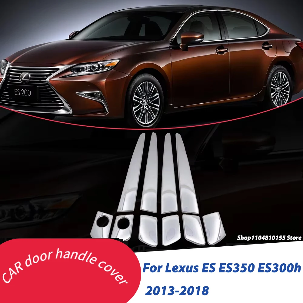 Chrome Door Handle Cover for Lexus ES ES350 ES300h 2013 2014 2015 2016 2017 2018 XV60 Trim Catch Car Stickers Accessories ABS