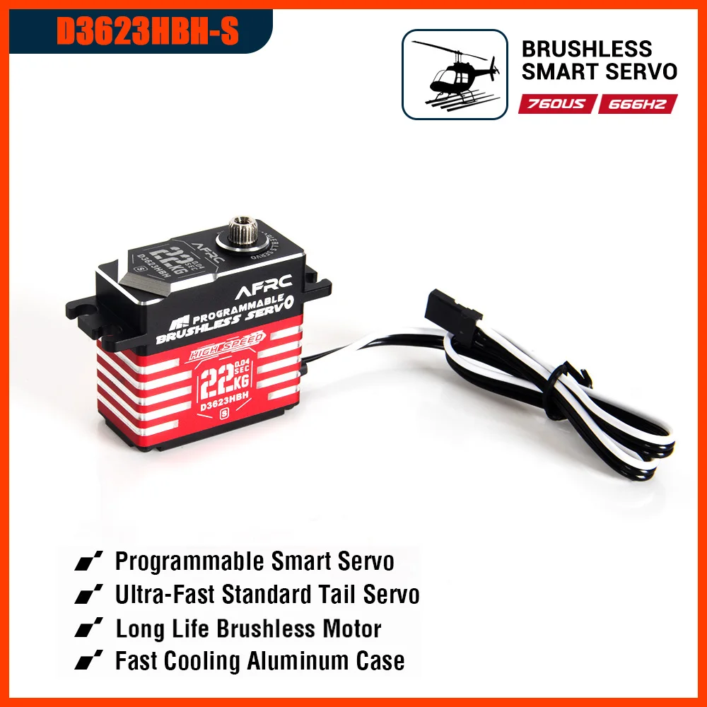 

AFRC D3623HBH-S Brushless Smart Servo 22KG 0.035sec Aluminum Case for OXY5 MEG SAB GOBLIN RAW 700 450-700 Class Helicopters DIY