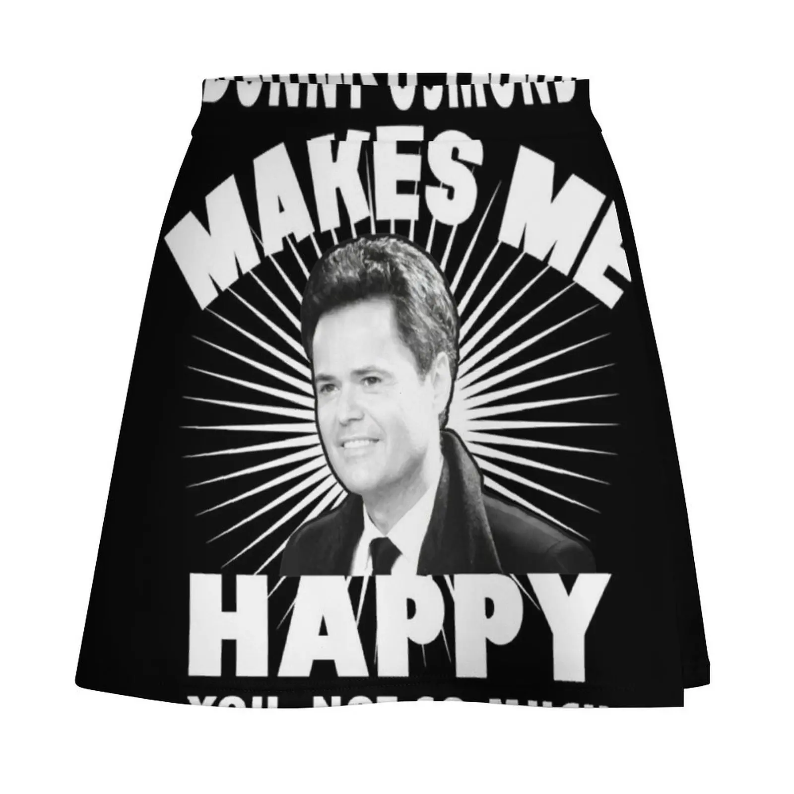Donny Osmond Shirts Donny Osmond Makes Me Happy Mini Skirt women's skirt 2026 trend new in external clothes Mini Skirt