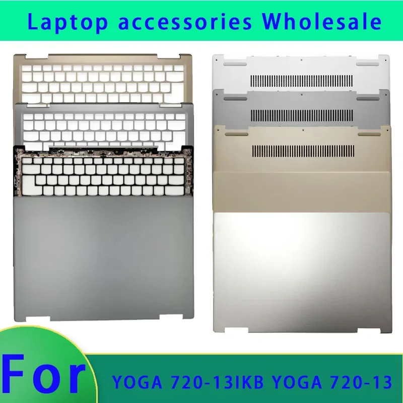 Suitable for YOGA 720-13IKB YOGA 720-13 laptop LCD back cover/palm rest/bottom shell/hinge, front panel ABCD cover Hinge Cover