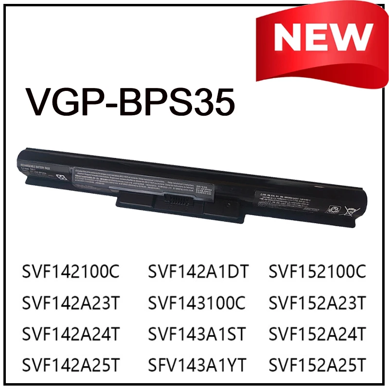 

Новая сменная литий-ионная батарея VGP-BPS35 для ноутбуков Sony Vaio Fit 14E, 15E, SVF1421V4CW, SVF143A1, SVF1521A2E, SVF142100C, SVF152100C